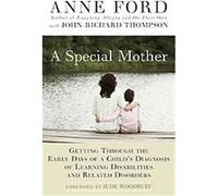 A Special Mother Anne Ford, John-Richard Thompson (Auteur)