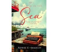 A Speck in the Sea Part 2: Key West and the Coast of Alaska in the 70’s - 90’s… What a Ride!