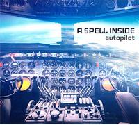 A Spell Inside - Autopilot [Import]