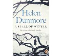 A Spell of Winter - Helen Dunmore - Penguin Books Ltd - Livre en Anglais - Paperback Helen DunmoreHelen Dunmore (Auteur)