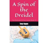 A Spin of the Dreidel: Joe Berkowitz & Kari Larsen Book 2