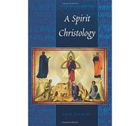 A Spirit Christology (Ecumenical Studies) - [Version Originale] Inconnu (Auteur)