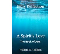 A Spirit's Love: Reflection - The Book of Acts