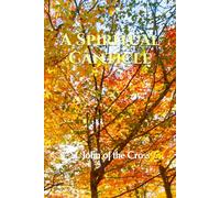 A Spiritual Canticle