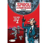 A Spirou And Fantasio Adventure - Tome 20 - The Dark Side Of The Z