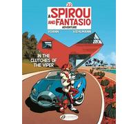 A Spirou And Fantasio Adventure - Tome 22 - In The Clutches Of The Viper