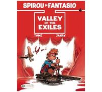 A Spirou And Fantasio Adventure - Tome 4 - Valley Of The Exiles