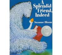 A Splendid Friend, Indeed