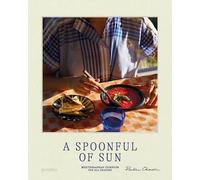 A spoonful of sun : Mediterranean cookbook for all seasons