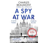 A Spy at War – Roman d'espionnage idéal pour les fans de Damascus Station et Slow Horses