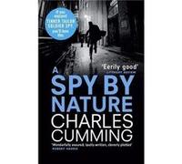 A Spy by Nature by Charles Cumming Paperback Book Charles Cumming (Auteur)
