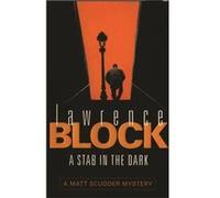 A Stab In The Dark (Matt Scudder Mystery) (Paperback) Lawrence Block, (Auteur)