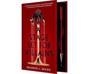 A Stage Set for Villains: A High Stakes Slow-burn Fantasy Romance