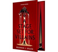 A Stage Set for Villains: Enter the magical world of The Playhouse in the new dark fantasy romance