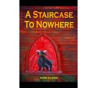 A Staircase to Nowhere