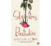 A Stairway to Paradise by Madeleine St. John Paperback Book St. John, Madeleine (Auteur)