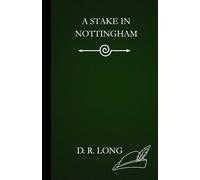 A Stake in Nottingham