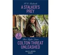 A Stalkers Prey Colton Threat Unleashed - K.D. Richards - HarperCollins Publishers Ltd - Livre en Anglais - Paperback K.D. RichardsK.D. Richards (Auteur)