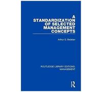 A Standardization Of Selected Management Concepts