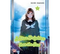 A star brighter than the sun (Vol. 2)