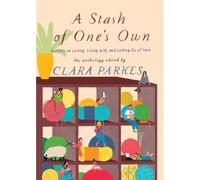 A Stash Of One's Own