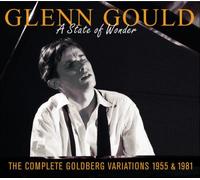 Glenn Gould – A State of Wonder : The Complete Goldberg Variations 1955 & 1981 – CD