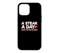 A Steak A Day Carnivore Diet Anti-Vegan Anti-Végétarien Coque pour iPhone 12 Pro Max