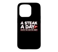 A Steak A Day Carnivore Diet Anti-Vegan Anti-Végétarien Coque pour iPhone 15 Pro