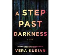 A Step Past Darkness: A Novel - A Gripping Horror Thriller About a Murder Twenty Years in the Making