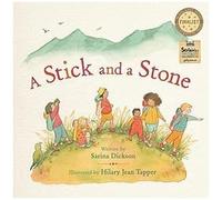 A Stick And A Stone