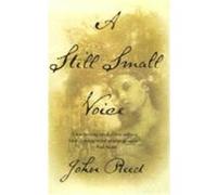 A Still Small Voice John Reed (Auteur)