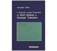 A Stochastic Control Framework For Real Options In Strategic Evaluation