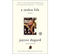 Jaycee Dugard – A Stolen Life: A Memoir