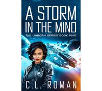 A Storm in the Mind Assassin's Duet: An Unborn Space Fantasy, #2 - C.L. Roman - C.L. Roman - ebook (ePub) - Livre