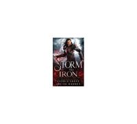 A Storm Like Iron
