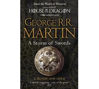 A Storm of Swords: Part 2 Blood and Gold