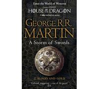 A Storm of Swords: Part 2 Blood and Gold
