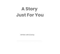A Story Just for You: For Grandma