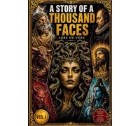 A Story of A Thousand Faces