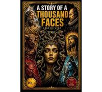 A Story of A Thousand Faces