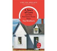 A Story of Love Ray Bradbury (Auteur)