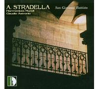 A. Stradella - San Giovanni Battista / Harmonices Mundi . Astronio