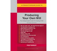 A Straightforward Guide to Producing Your Own Will: Revised Edition - 2026