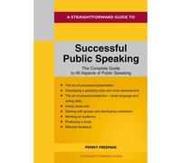 A Straightforward Guide To Successful Public Speaking