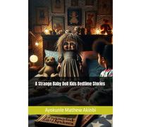 A Strange Baby Doll Kids Bedtime Stories