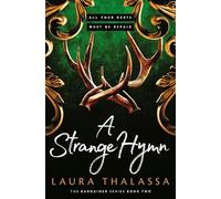 A Strange Hymn: Book two in the bestselling smash-hit dark fantasy romance!