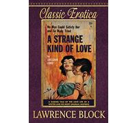 A Strange Kind Of Love