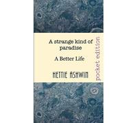 A Strange Kind Of Paradise