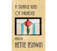 A Strange Kind Of Paradise, Hearsay: Novella Series (Bk4)
