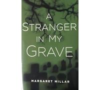 A Stranger in my Grave